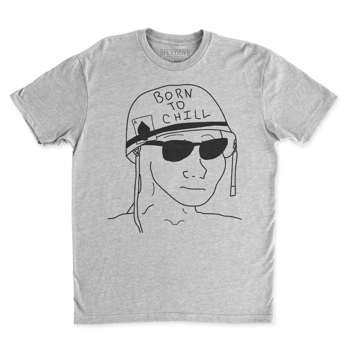 Born To Chill Tee