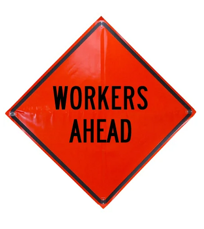 Workers Ahead