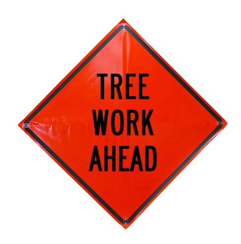 Tree Work Ahead