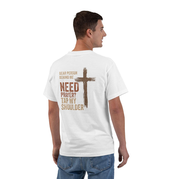 Dear Person Behind Me Shirt: Christian Prayer Tee