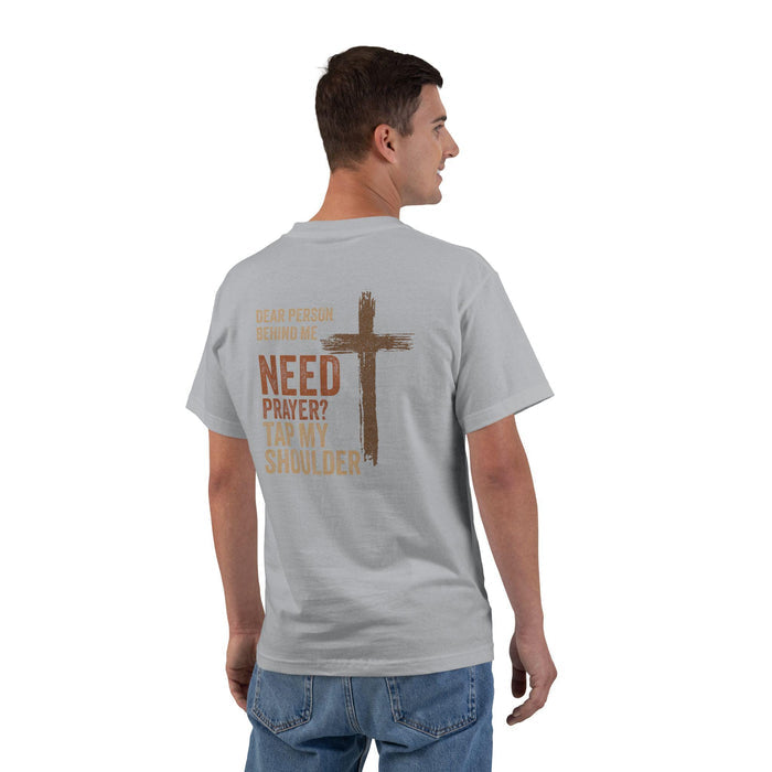 Dear Person Behind Me Shirt: Christian Prayer Tee