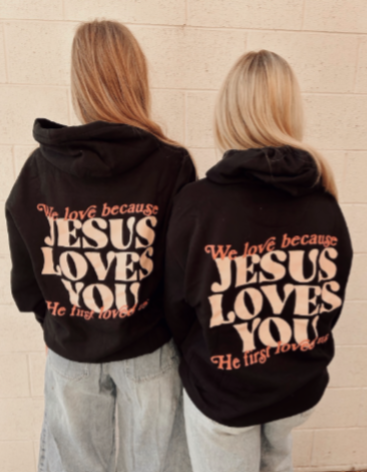 Jesus Loves You Hoodie