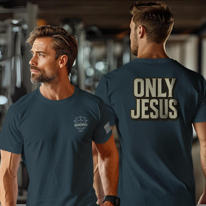 Only Jesus Shirt - Bold Faith Christian T-Shirt | Minimalist Gospel Tee | Redeemed Faith Apparel | Jesus Alone Scripture Shirt for Men Women