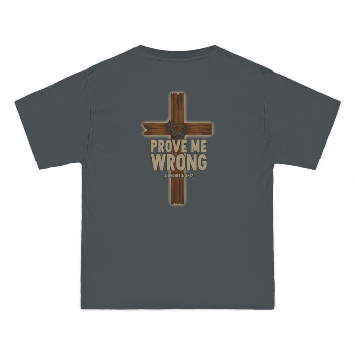 Prove Me Wrong Christian T-Shirt - 2 Timothy 3:16-17 - Tribute Faith Shirt