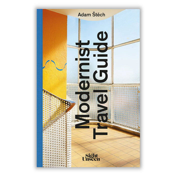 The Modernist Travel Guide